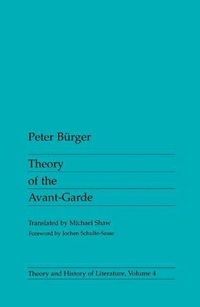 Enlarge image Cover: Theory of the Avant-Garde - University of Minnesota Press