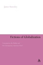 Cover: Fictions of Globalization - Continuum International Publishing Group Ltd.