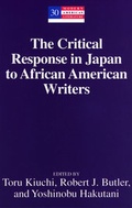 Cover: The Critical Response in Japan to African American Writers - Peter Lang Verlag