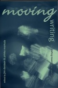 Cover: Moving Writing - Peter Lang Verlag
