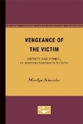 Cover: Vengeance of the Victim - University of Minnesota Press
