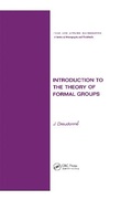Cover: Introduction to the Theory of Formal Groups - CRC Press