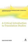 Cover: A Critical Introduction to Translation Studies - Continuum Publishing Corporation