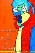 Cover: Animations (of Deleuze and Guattari) - Peter Lang Verlag