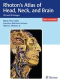 Cover: Rhoton's Atlas of Head, Neck, and Brain - Thieme Publishers