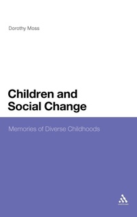 Enlarge image Cover: Children and Social Change - Continuum Publishing Corporation