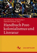 Cover: Handbuch Postkolonialismus und Literatur - J.B. Metzler