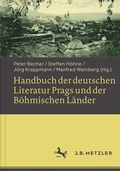 Cover: Handbuch der deutschen Literatur Prags und der B&ouml;hmischen L&auml;nder - J.B. Metzler