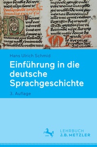 Abbildung von: Einführung in die deutsche Sprachgeschichte - J.B. Metzler