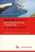 Cover: Kindler Kompakt: Skandinavische Literatur 20. Jahrhundert - J.B. Metzler