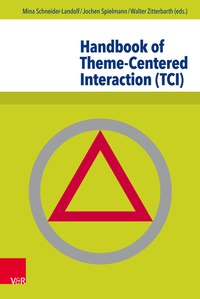 Enlarge image Cover: Handbook of Theme-Centered Interaction (TCI) - Vandenhoeck & Ruprecht