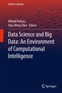 Cover: Data Science and Big Data: An Environment of Computational Intelligence - Springer