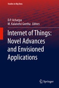 Cover: Internet of Things: Novel Advances and Envisioned Applications - Springer