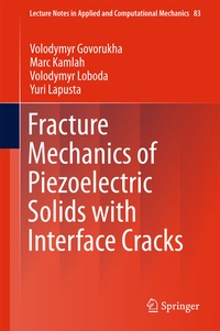 Abbildung von: Fracture Mechanics of Piezoelectric Solids with Interface Cracks - Springer