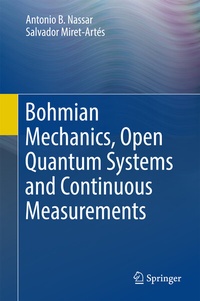 Abbildung von: Bohmian Mechanics, Open Quantum Systems and Continuous Measurements - Springer