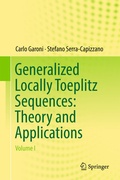 Cover: Generalized Locally Toeplitz Sequences: Theory and Applications - Springer