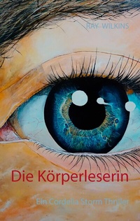 Abbildung von: Die Körperleserin - BoD - Books on Demand