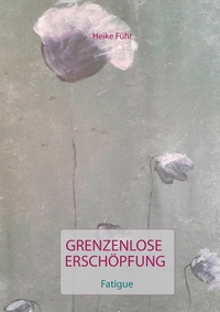 Bild vergrößern Bild: Grenzenlose Erschöpfung - Books on Demand