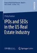 Cover: IPOs and SEOs in the US Real Estate Industry - Springer Gabler
