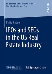 Abbildung von: IPOs and SEOs in the US Real Estate Industry - Springer Gabler