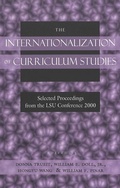 Cover: The Internationalization of Curriculum Studies - Peter Lang Verlag