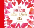 Cover: Zur Hochzeit alles Liebe - Brunnen Verlag GmbH