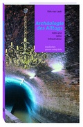 Cover: Arch&auml;ologie des Alltags - Greven