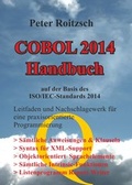 Cover: COBOL 2014 Handbuch - Auf der Basis des ISO/IEC-Standards 1989:2014 - Leitfaden und Nachschlagewerk f&uuml;r eine praxisorientierte Programmierung - epubli