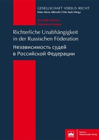 Abbildung von: Richterliche Unabhängigkeit in der Russischen Föderation - Berliner Wissenschafts-Verlag