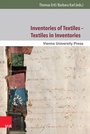 Cover: Inventories of Textiles - Textiles in Inventories - Brill Deutschland