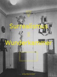Enlarge image Cover: Surrealismus und Wunderkammer - Edition Metzel