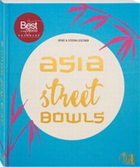 Abbildung von: Asia Street Bowls - Neuer Umschau Buchverlag