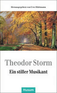 Enlarge image Cover: Ein stiller Musikant - Husum Druck- und Verlagsgesellschaft