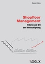 Bild: Shopfloor Management - LOG_X
