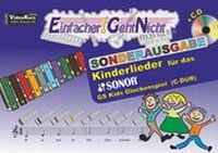 Abbildung von: Einfacher!-Geht-Nicht: Kinderlieder für das SONOR GS Kinder Glockenspiel (C-DUR) mit CD - LeuWa Verlag