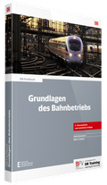 Cover: Grundlagen des Bahnbetriebs - Bahn Fachverlag