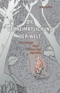 Cover: Die Verheimatlichung der Welt - Neofelis