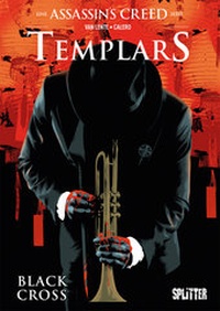 Enlarge image Cover: Assassin's Creed - Templars. Band 1 (lim. Variant Edition) - Splitter-Verlag