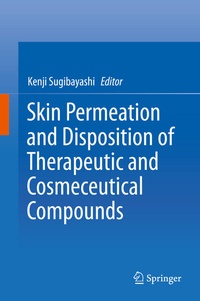 Abbildung von: Skin Permeation and Disposition of Therapeutic and Cosmeceutical Compounds - Springer