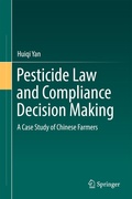 Abbildung von: Pesticide Law and Compliance Decision Making - Springer