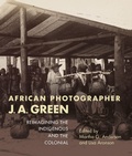 Cover: African Photographer J. a. Green - Indiana University Press