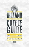 Cover: Ireland Independent Coffee Guide No.1: No. 1 - Salt Media Ltd