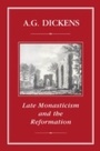 Cover: Late Monasticism and Reformation - Hambledon Continuum