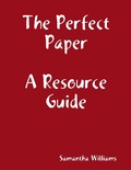 Cover: The Perfect Paper Resource Guide - Lulu.com