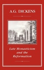 Cover: Late Monasticism and Reformation - Hambledon Continuum