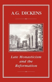 Enlarge image Cover: Late Monasticism and Reformation - Hambledon Continuum