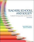 Cover: Teachers, Schools, and Society: A Brief Introduction to Education - McGraw-Hill Professional