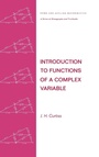 Cover: Introduction to Functions of a Complex Variable - CRC Press