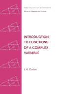 Cover: Introduction to Functions of a Complex Variable - CRC Press