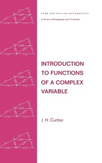 Enlarge image Cover: Introduction to Functions of a Complex Variable - CRC Press
